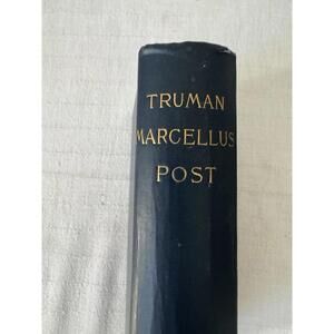 Truman Marcellus Post, D.D. A Biography by T. A. Post, 1891